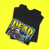 Dead Stupid T-Shirt
